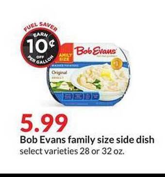 Hy-Vee Bob Evans Family Size Side Dish offer
