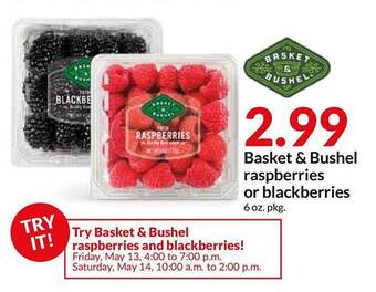 Hy-Vee Basket & Bushel Raspberries Or Blackberries offer