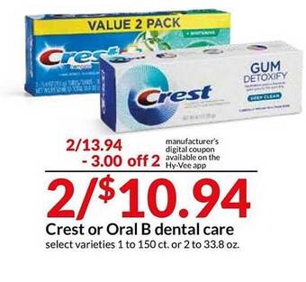 Hy-Vee Crest Or Oral B Dental Care offer
