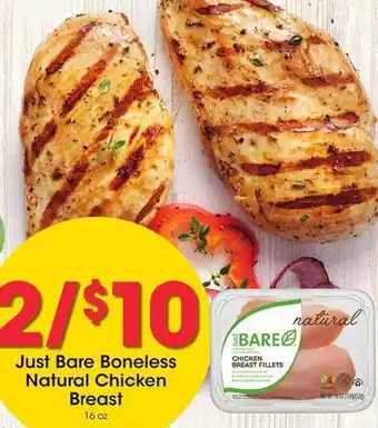 Kroger Just Bare Boneless Natural Chicken Breast offer