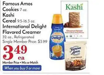Pavilions Famous Amos Cookies, Kashi Cereal, International Delight Flavored Creamer offer