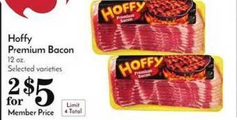 Pavilions Hoffy Premium Bacon offer