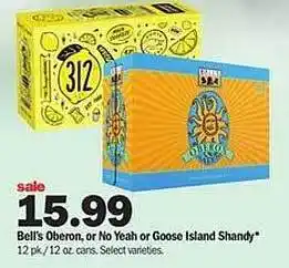 Meijer Bell's Oberon, Or No Yeah Or Goose Island Shandy offer
