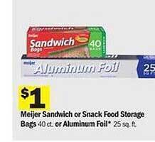 Meijer Meijer Sandwich Or Snack Food Storage Bags Or Aluminum Foil offer