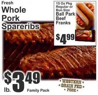 Key Food Fresh Whole Pork Spareribs, Ball Park Beef Franks offer