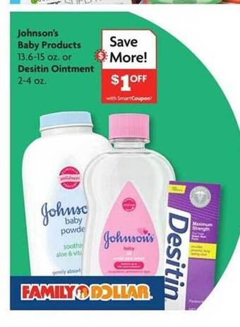 Family Dollar Johnson's Baby Products Or Desitin Ointment offer