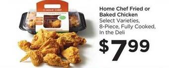 Foods Co Home Chef Fried Or Baked Chicken offer