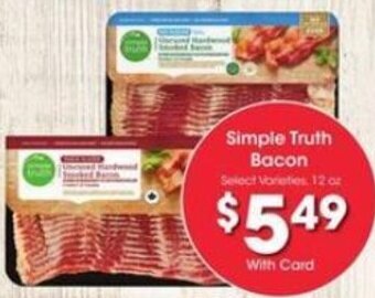 Fred Meyer Simple Truth Bacon offer