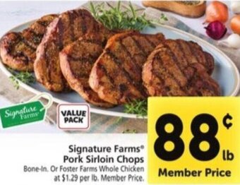 Safeway Signature Farms Pork Sirloin Chops offer