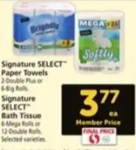 Safeway Signature Select Paper Towels or Signature Select Bath Tissues offer