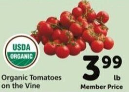 Safeway Organic Tomatoes on The Vine offer