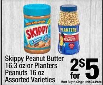 Super King Markets Skippy Peanut Butter Or Planters Peanuts Assorted Varieties offer