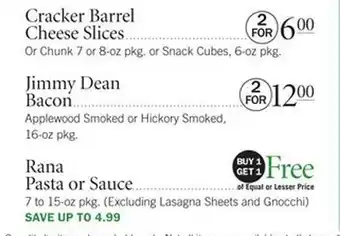 Publix Cracker Barrel Cheese Slices, Jimmy Dean Bacon, Rana Pasta Or Sauce offer