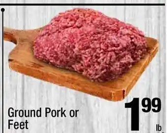 Super King Markets Ground Pork Or Feet offer