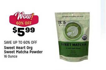 Grocery Outlet Sweet Heart Org Sweet Matcha Powder offer