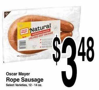 Super Saver Oscar Mayer Rope Sausage offer