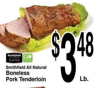 Super Saver Smithfield All Natural Boneless Pork Tenderloin offer