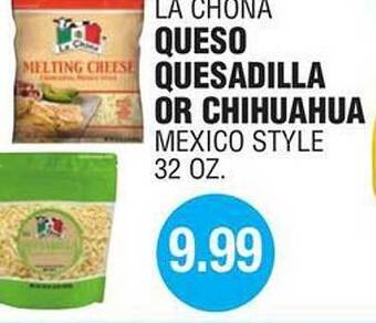 Carnicerias Jimenez La Chona Queso Quesadilla Or Chihuahua offer