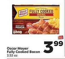 Weis Markets Oscar Mayer Fully Cooked Bacon offer