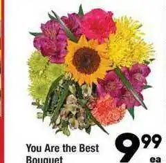 Albertsons Yuo Are The Best Bouquet offer