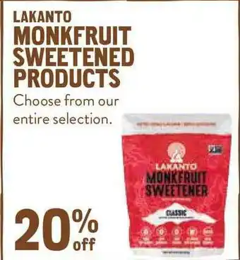 New Seasons Market Lakanto Monkruit Sweetened Products offer