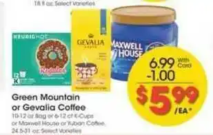 Ralphs Green Mountain Or Gevaila Coffee offer