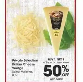 Ralphs Private Selection Italian Cheese Wedge offer
