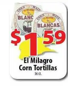 El Milagro Corn Tortillas