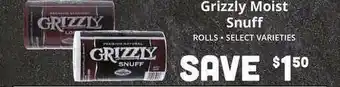 Brookshire Brothers Grizzly Moist Snuff offer