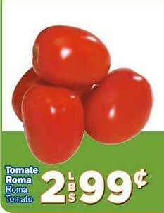El Super Tomate Roma Roma Tomato offer