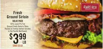 Haggen Food Fresh Ground Sirloin offer