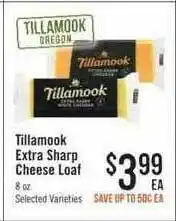 Haggen Food Tillamook Extra Sharp Cheese Loaf offer
