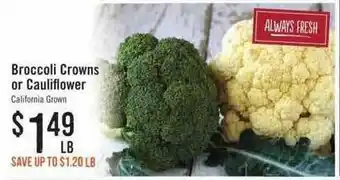 Haggen Food Broccolli Crowns Or Cauliflower offer
