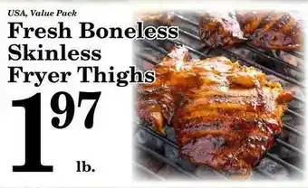 Harvest Foods Fresh Boneless Skinless Fryer Thighs offer