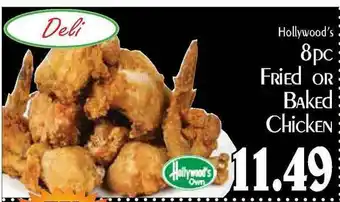 Hollywood Market Fried Or Baked Chicken offer