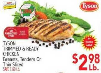 Ingles Markets Tyson Trimmed & Ready Chicken Breasts, Tenders Or Thin Sliced offer