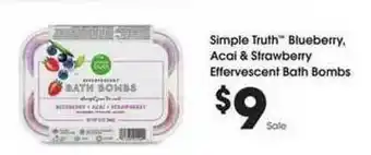 Kroger Simple Truth Blueberry , Acai & Strawberry Effervescent Bath Bombs offer