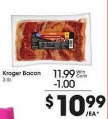 Kroger Kroger Bacon offer