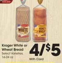 Kroger Kroger White Or Wheat Bread offer