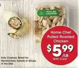 Kroger Home Chef Pulled Roasted Chicken offer