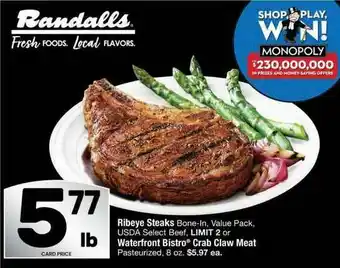 Randalls Ribeye Steaks Or Waterfront Bistro Crab Claw Meat offer