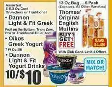 Food Universe Dannon Light & Fit Greek , Oikos Greek Yogurt , Dannon Light & Fit Yogurt Drinks , Thomas' Original English Muffins offer