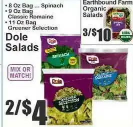 Dole Salads , Earthbound Farm Organic Salads