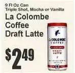 Super Fresh La Colombe Coffee Draft Latte offer