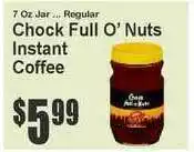 Super Fresh Chock Full O' Nuts Instant Coffee offer