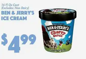 (excludes; Non Dairy) Ben & Jerry's Ice Cream