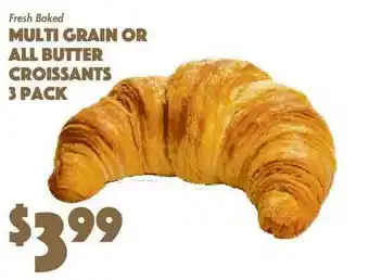 The Food Emporium Multi Grain Or All Butter Croissants offer