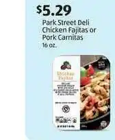 Aldi Park Street Deli Chicken Fajitas Or Pork Carnitas offer