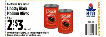 KTA Super Stores Lindsay Black Medium Olives offer