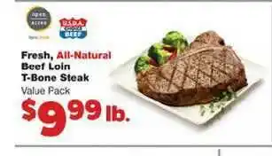 No Frills Supermarkets Fresh , All-Natural Beef Loin T-Bone Steak offer